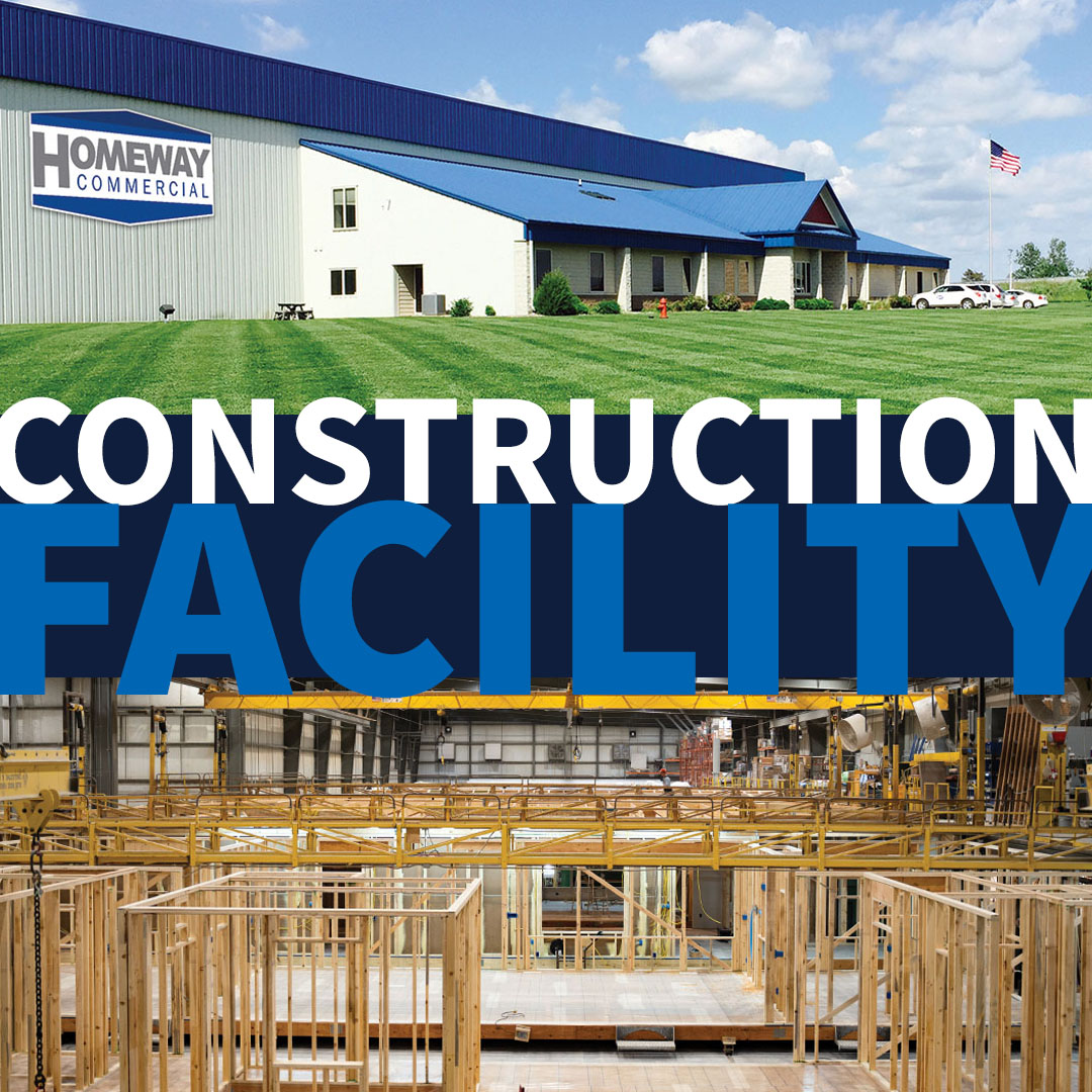 Homeway Commercial Construction Facility